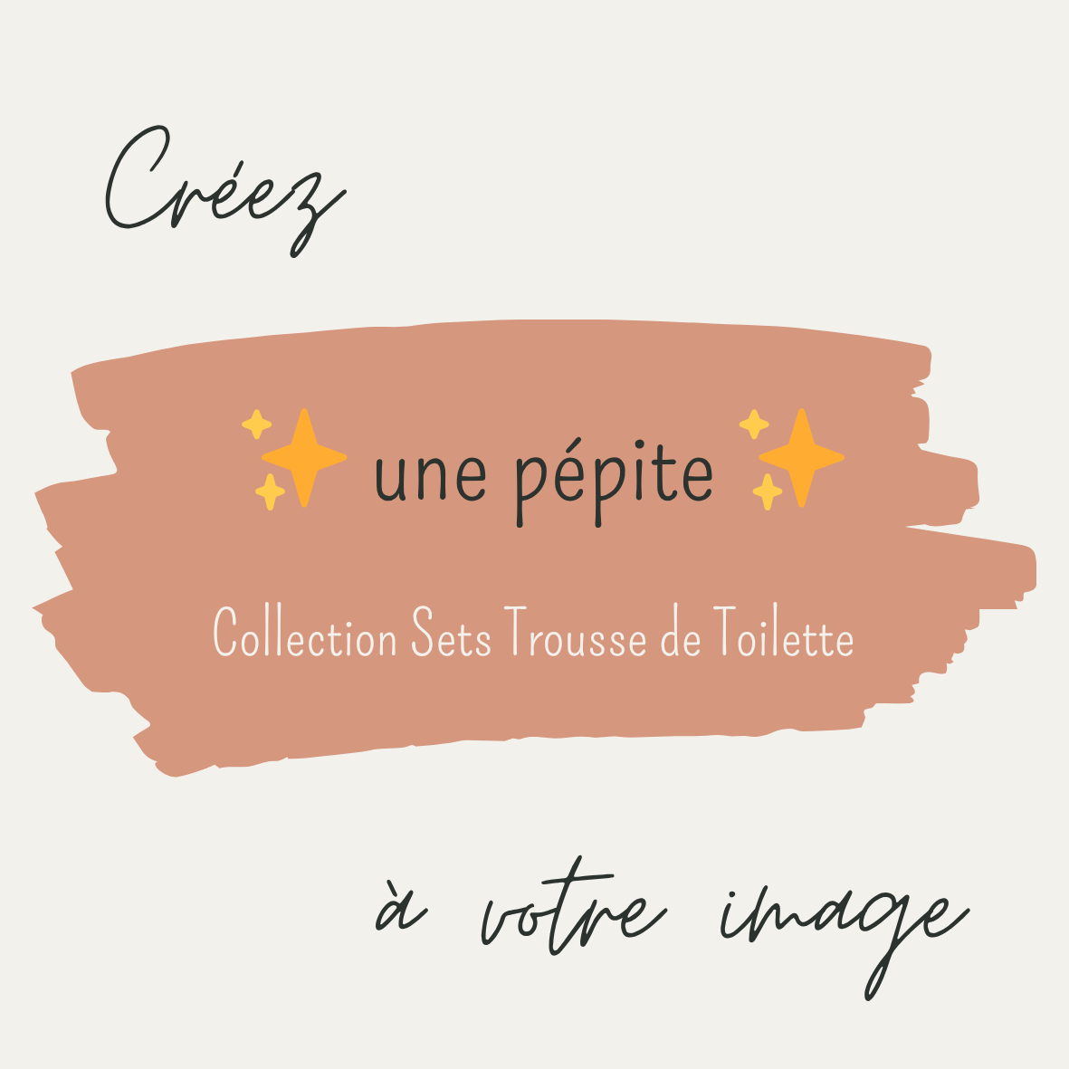 Personnalisation - Collection Set Trousse de toilette
