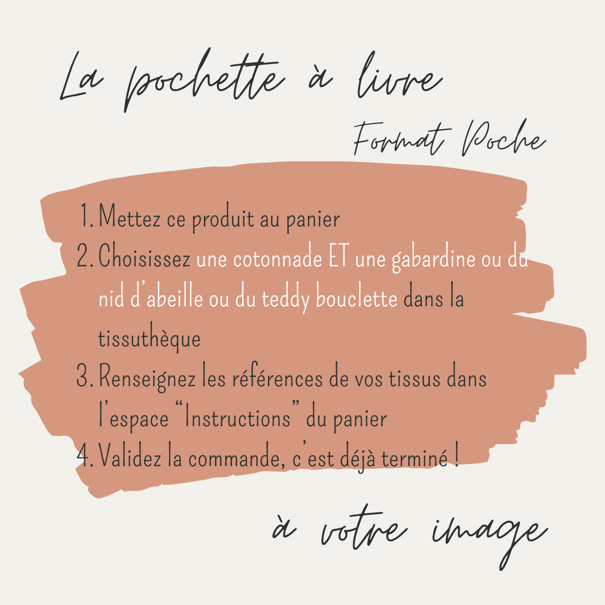 Explications écrites pour personnaliser une pochette à livre au format poche avec les tissus de votre choix disponibles dans la tissuthèque.