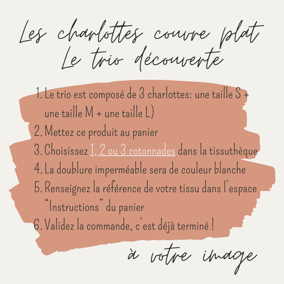 Explications écrites pour personnaliser un trio de charlottes couvre plat. accessoire de cuisine zéro déchet et consommation éco responsable. accessoire écologique